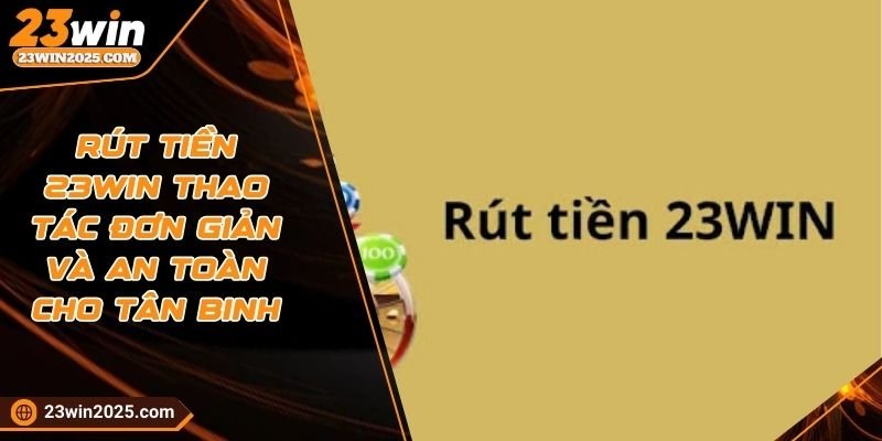 rut-tien-23win